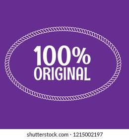 100% original emblem, label, badge. vintage stamp.package label. vector illustration