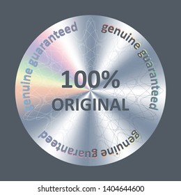 100% original round hologram realistic sticker. Vector element for product quality guarantee