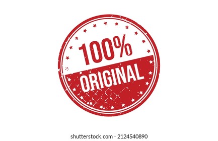 100% Original Rubber Stamp. 100% Original Grunge Stamp Seal Vector Illustration