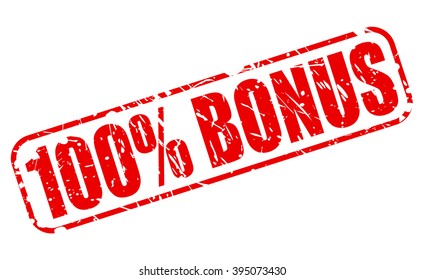 100 percent bonus red stamp text on white