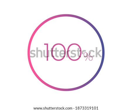 100% percent circle chart symbol. 100 percentage Icons for business, finance, report, downloading