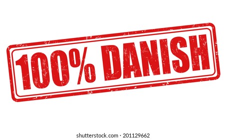 100 percent danish grunge rubber stamp on white, vector illustration