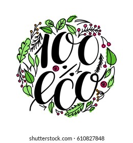 100 percent eco food menu icons. Hand written lettering composition on green isolated on white. Vector illustration.