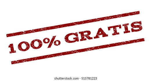 100 Percent Gratis watermark stamp. Text tag between parallel lines with grunge design style. Rubber seal stamp with unclean texture. Vector dark red color ink imprint on a white background.