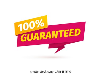 100 percent guaranteed satisfaction vector tag on white background. Assurance sticker paper style. Red warranty icon