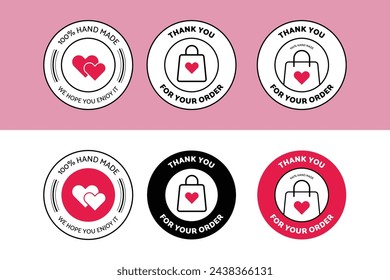 100 Percent Hand Made with Love, Thank You For Your Order, Sticker label, Emblem, logo, icon, Stamp, vector design, isolated illustration, easy to use.