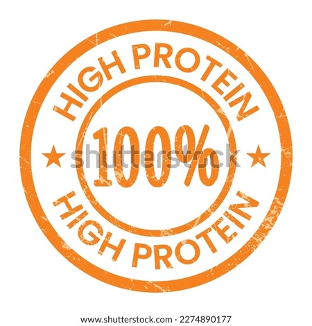 100 Percent High Protein Badge, High Protein Seal, Lable, Sticker, Tag, Emblem Vector Icon