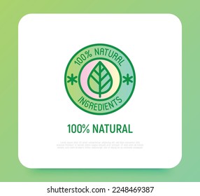 100 percent natural ingredients symbol. Thin line icon for package of organic product. Modern vector illustration.