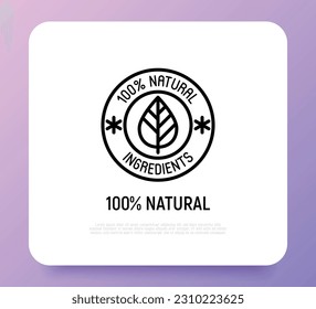 100 percent natural ingredients symbol. Thin line icon for package of organic product. Modern vector illustration.