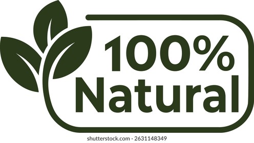 100 percent natural product label with green leaves, Set 100% Natural and organic Product Vector Icon Circle Sign. Healthy Food Emblem. Organic food Badge.