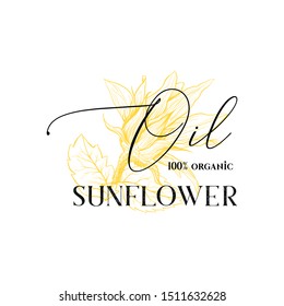 100 percent natural sunflower oil vector logotype template. Yellow flower blossom sketch with ink calligraphy isolated on white background. Organic cooking oil package label, logo design