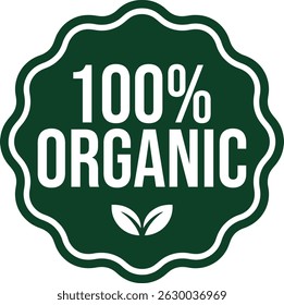 100 percent organic green label badge, Set 100% Natural and organic Product Vector Icon Circle Sign. Healthy Food Emblem. Organic food Badge.