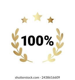 100 percent original product label sign. Round premium quality product guarantee logo with stars and laurel crown. Vector black and gold badge, rubber seal stamp for sticker, logo, certificate.