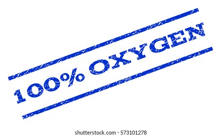 100 Percent Oxygen watermark stamp. Text caption between parallel lines with grunge design style. Rotated rubber seal stamp with scratched texture. Vector blue ink imprint on a white background.