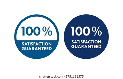 100 percent satisfaction guaranteed circular badge with stars. Quality assurance seal for premium service and customer trust. Blue and black vector stamp icons on white background.