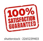 100 Percent Satisfaction Guaranteed in Grunge Red Frame Rubber Stamp Design. Logo. Seal. Stamp. Vector Illustration