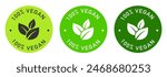 100 percent vegan label vector design for packaging. Leaves icon. Vegan product color sticker.