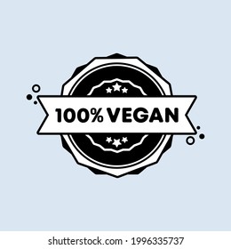 100 percent vegan stamp. Vector. 100 percent vegan badge icon. Certified badge logo. Stamp Template. Label, Sticker, Icons. Vector EPS 10. Isolated on white background.
