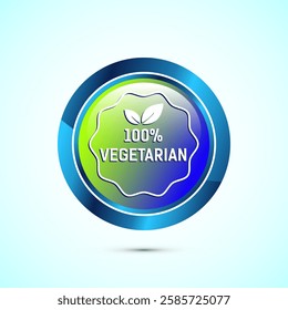 100 percent vegetarian icon design illustration, Vegan product label badge, Glossy round button design