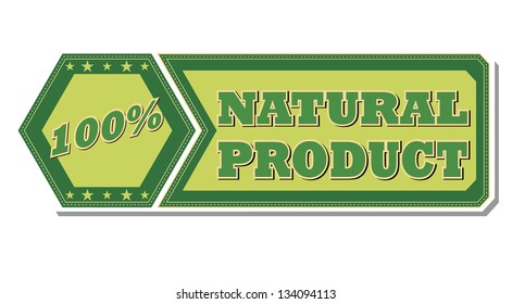 100 percentages natural product - retro style green hexagon and flyer label with text and stars, business eco bio concept, vector