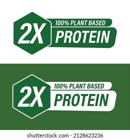 '100% plant protein, 2x more protein' vector icon. food supplement abstract. green in clor