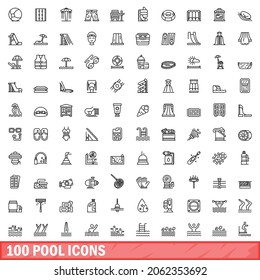 100 pool icons set. Outline illustration of 100 pool icons vector set isolated on white background