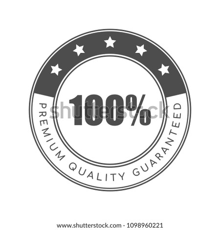 100% premium quality guaranteed word and five star on circle badge vector. Minimalist style, simple design, black and white color.