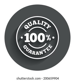 100% quality guarantee sign icon. Premium quality symbol. Circle flat button with shadow. Modern UI website navigation. Vector