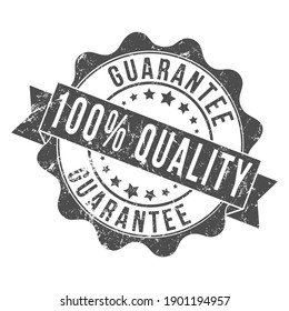 GARANTÍA DE CALIDAD DEL 100%. Impresión de marca con la inscripción. Viejo sello vintage. Ilustración vectorial de material.