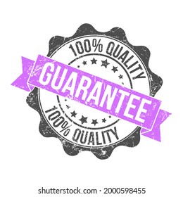 100% QUALITY GUARANTEE. Stamp impression with the inscription. Old worn vintage stamp. Stock vector illustration.