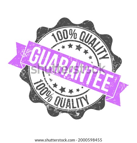 100% QUALITY GUARANTEE. Stamp impression with the inscription. Old worn vintage stamp. Stock vector illustration.