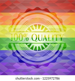 100% Quality on mosaic background with the colors of the LGBT flag