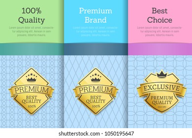 100% quality premium brand best choice set of promo posters with golden labels, certificates design with gold emblems with crowns and stars vector