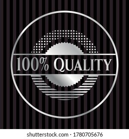 100% Quality silver emblem or badge. Vector Illustration. Mosaic. 