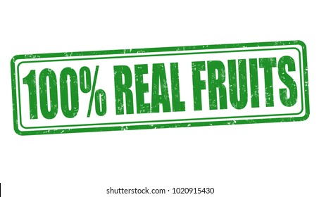 100% Real fruits sign or stamp on white background, vector illustration