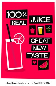 100% Real Juice Great New Taste (Flat Style Vector Illustration Poster Design)