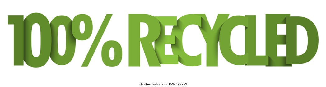 100% RECYCLED green vector typography banner