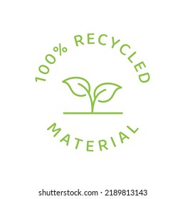 100% recycled materials label. Eco friendly packaging vector symbol.