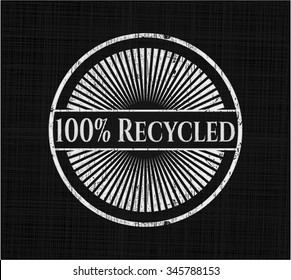 100% Recycled on chalkboard