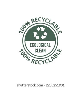 100% recycled sign or logo. Recyclable material symbol. Eco friendly concept. Recycled product label