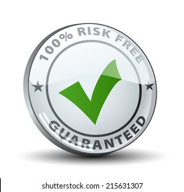 100% risk free guaranteed