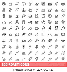 100 Roastsymbole gesetzt. Outline-Illustration von 100 Röstsymbolen, Vektorset einzeln auf weißem Hintergrund