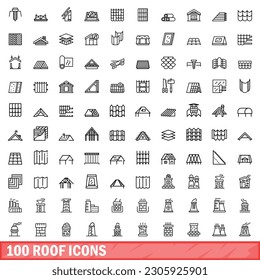 100 roof icons set. Outline illustration of 100 roof icons vector set isolated on white background