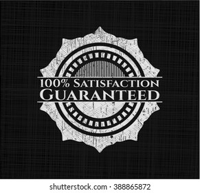 100% Satisfaction Guaranteed chalkboard emblem written on a blackboard