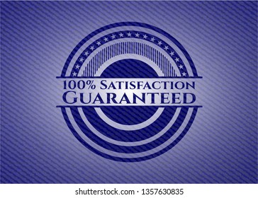 100% Satisfaction Guaranteed emblem with jean texture