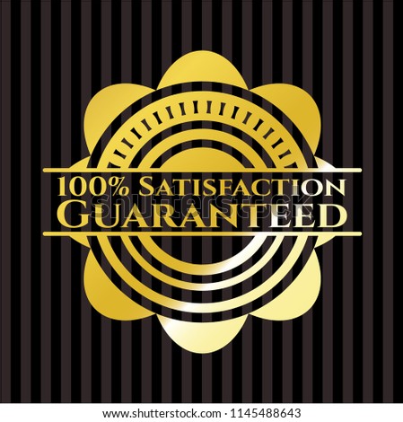 100% Satisfaction Guaranteed golden emblem