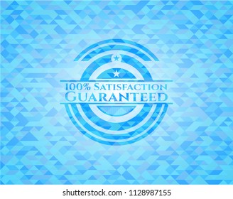 100% Satisfaction Guaranteed light blue emblem with triangle mosaic background