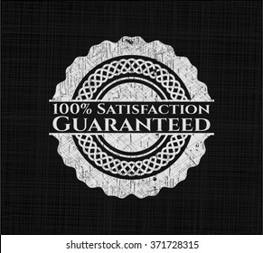 100% Satisfaction Guaranteed on chalkboard