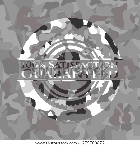 100% Satisfaction Guaranteed on grey camo texture