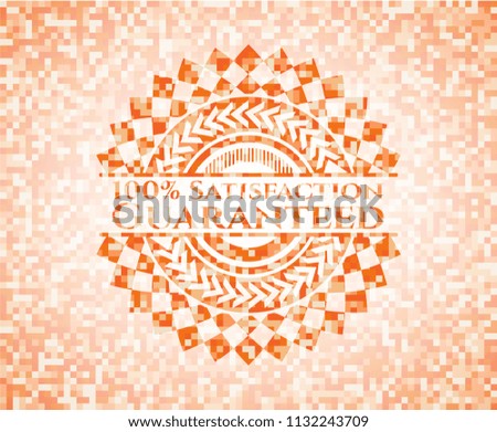 100% Satisfaction Guaranteed orange mosaic emblem with background